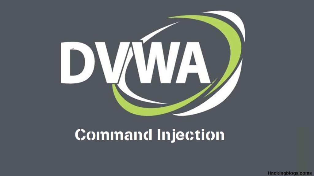 Command Injection Vulnerability in DVWA