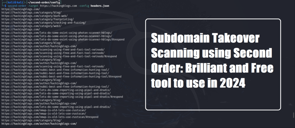 Subdomain Takeover Scanning using Second Order